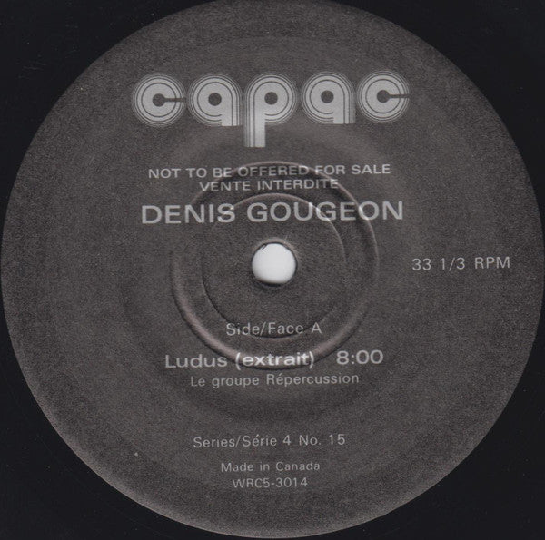 Denis Gougeon : Portrait Musical / Musical Portrait (7", Single, Gat)