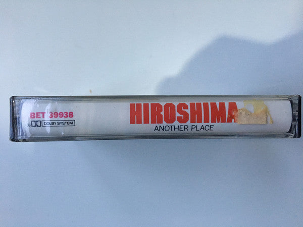 Hiroshima (3) : Another Place (Cass, Album)