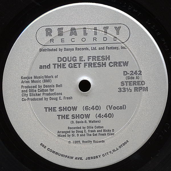 Doug E. Fresh And The Get Fresh Crew / Doug E. Fresh & M.C. Ricky D : The Show / La-Di-Da-Di (12",33 ⅓ RPM,Stereo)