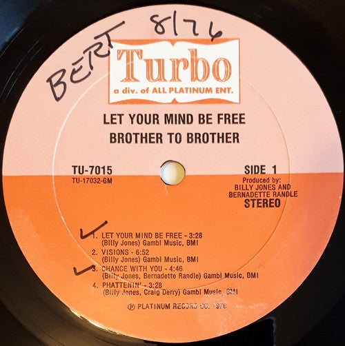 Brother To Brother : Let Your Mind Be Free (LP, Album)