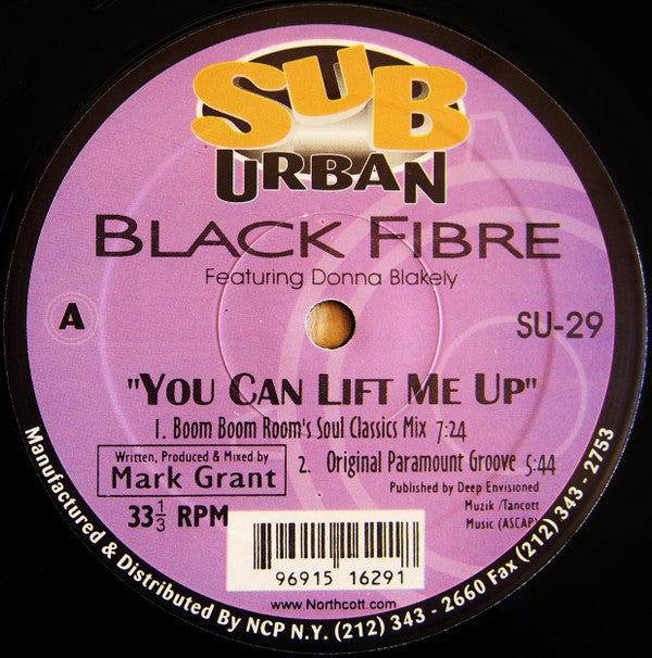 Black Fibre Featuring Donna Blakely : You Can Lift Me Up (12")
