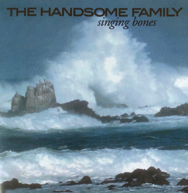 The Handsome Family : Singing Bones (CD, Album)