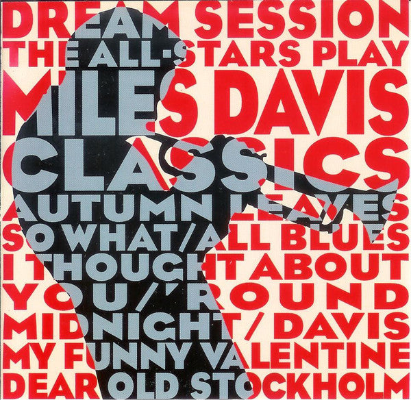 Various : Dream Session - The All-Stars Play Miles Davis Classics (CD, Album)