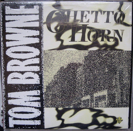 Tom Browne : Ghetto Horn (12", Maxi)