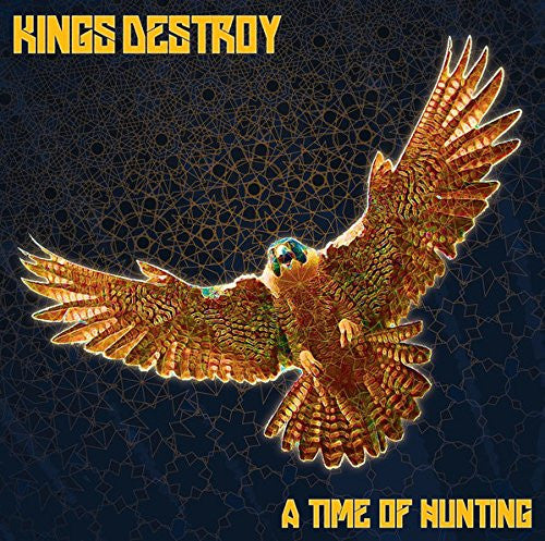 Kings Destroy : A Time Of Hunting (CD, Album)