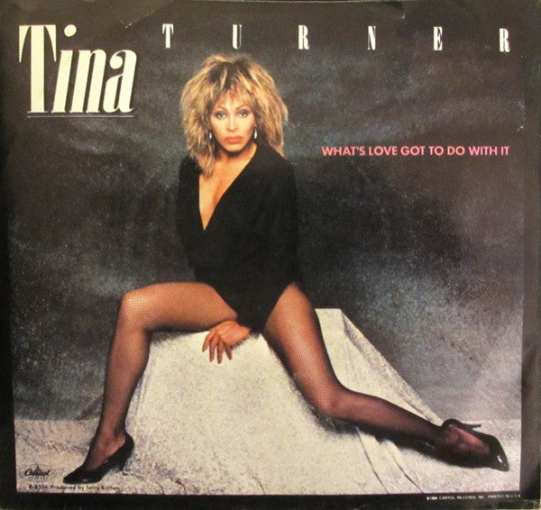 Tina Turner : What's Love Got To Do With It (7", Single, Win)