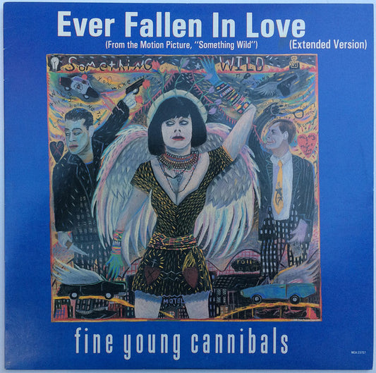 Fine Young Cannibals : Ever Fallen In Love (Extended Version) (12")
