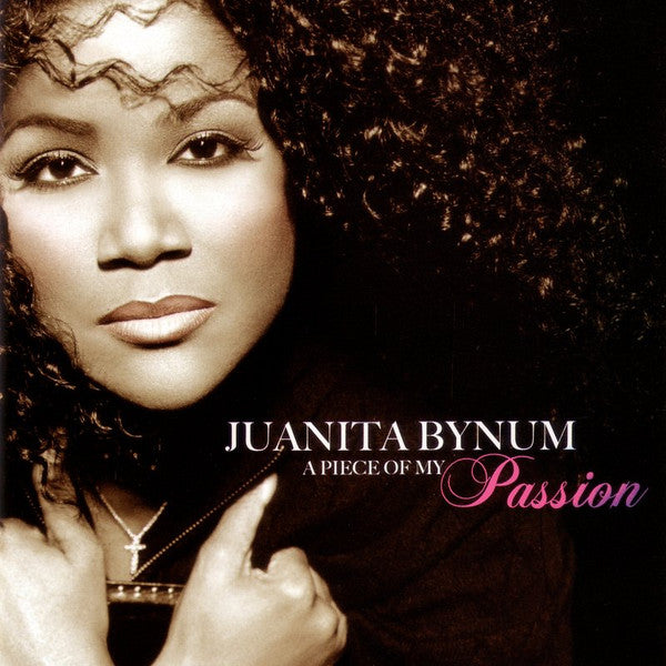 Juanita Bynum : A Piece Of My Passion (2xCD, Album)