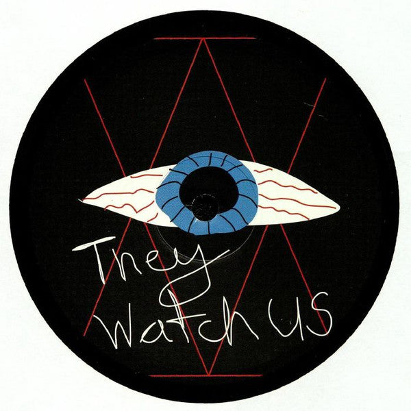 Jay Tripwire : They Watch Us (12")