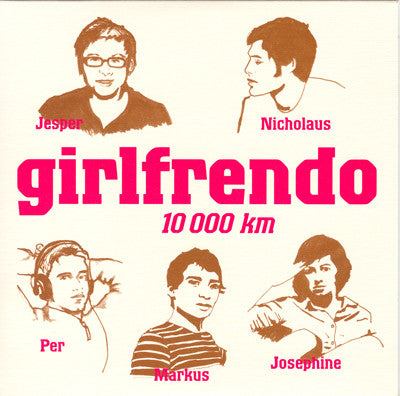 Girlfrendo : 10 000 KM (7")