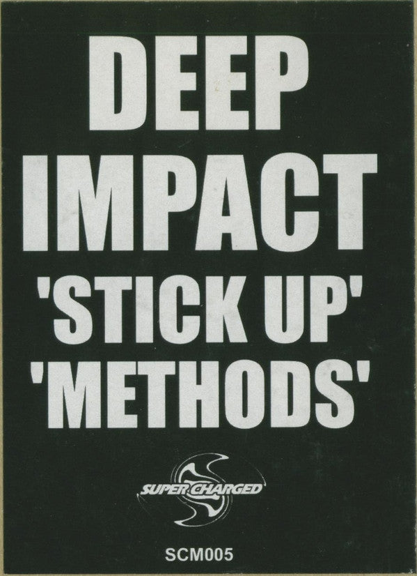 Deep Impact : Stick Up / Methods (12",45 RPM)