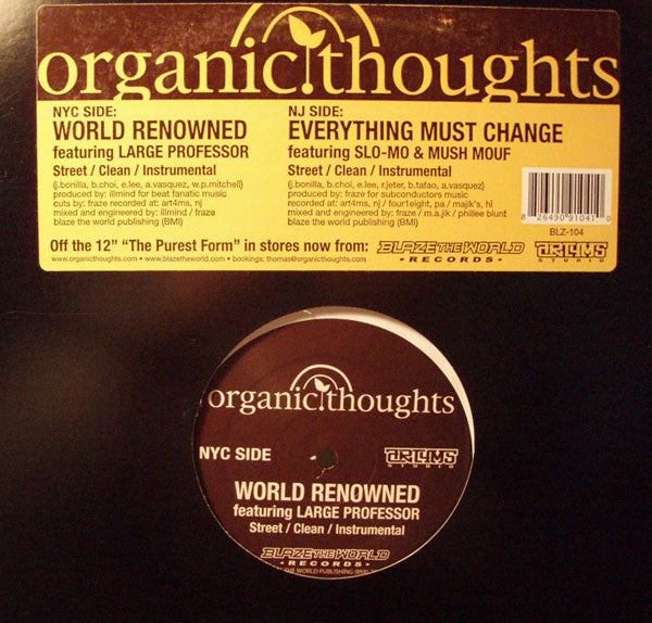Organic Thoughts : World Renowned / Everything Must Change (12")
