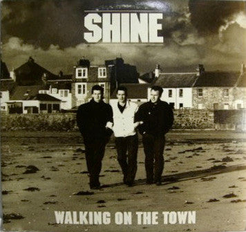 Shine (22) : Walking On The Town (12", Promo)