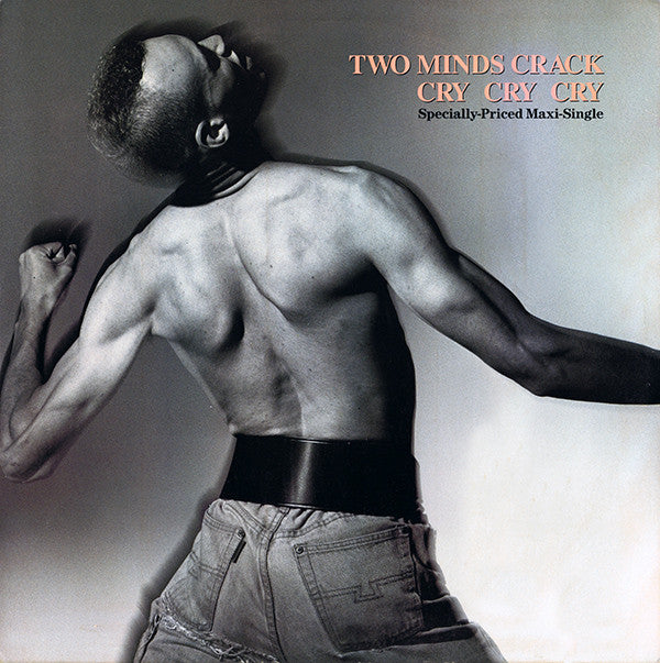 Two Minds Crack : Cry Cry Cry (12", Maxi, All)