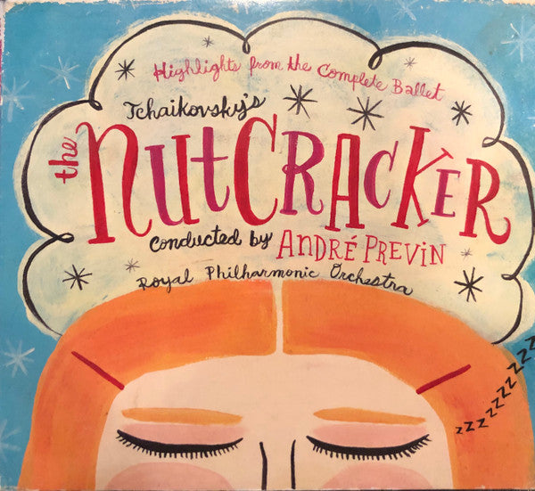 André Previn, Royal Philharmonic Orchestra, Pyotr Ilyich Tchaikovsky : Tchaikovsky's The Nutcracker (Highlights From The Complete Ballet) (CD, RE)