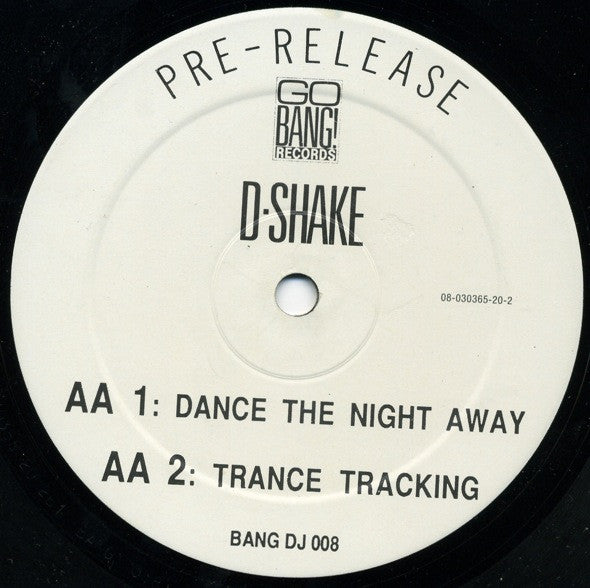 D-Shake : My Heart The Beat / Dance The Night Away (12", Promo)