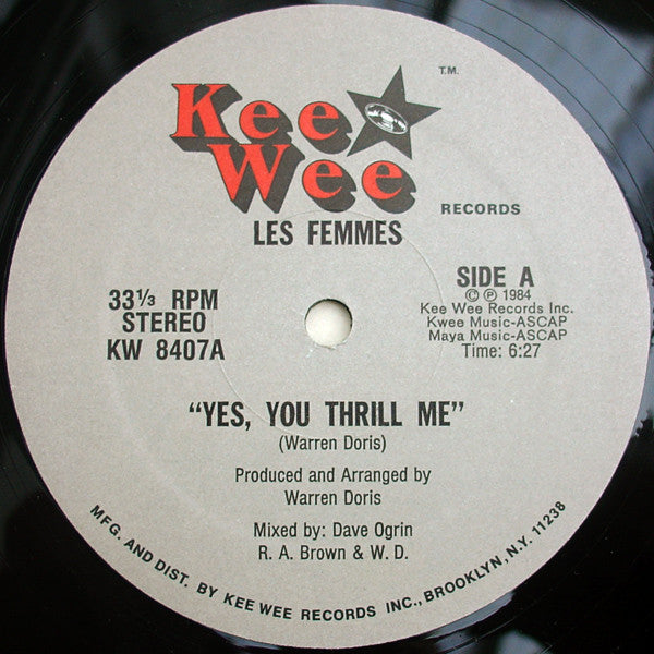 Les Femmes : Yes, You Thrill Me (12",33 ⅓ RPM,Stereo)