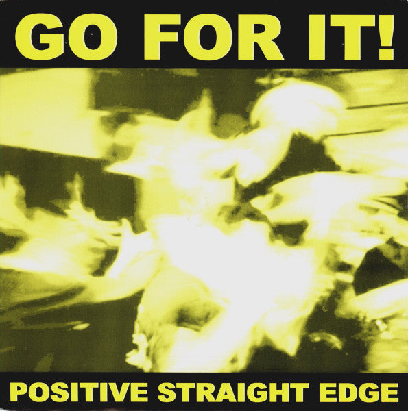 Various : Go For It! - Positive Straight Edge (7", Comp)