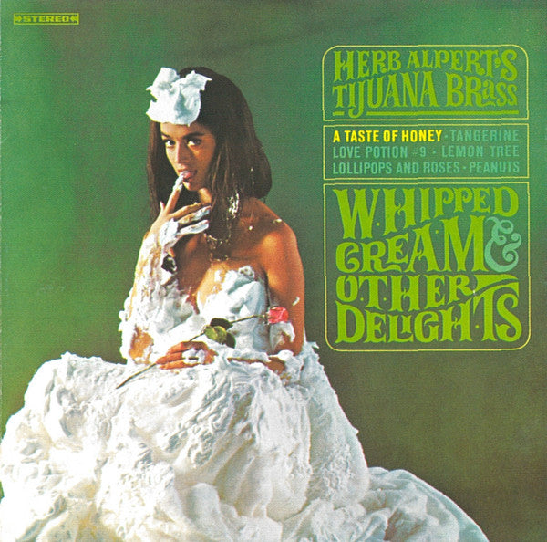 Herb Alpert & The Tijuana Brass : Whipped Cream & Other Delights (CD, Album, RE)