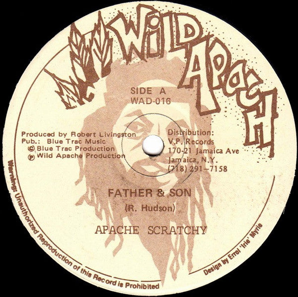 Apache Scratchy / Michael Fabulous : Father & Son / Run Them (12")