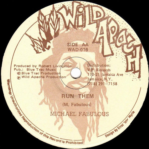 Apache Scratchy / Michael Fabulous : Father & Son / Run Them (12")