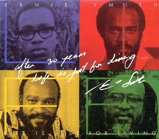 Ernie Smith : After 30 Years Life Is Just For Living (2xCD, Album, Sli)