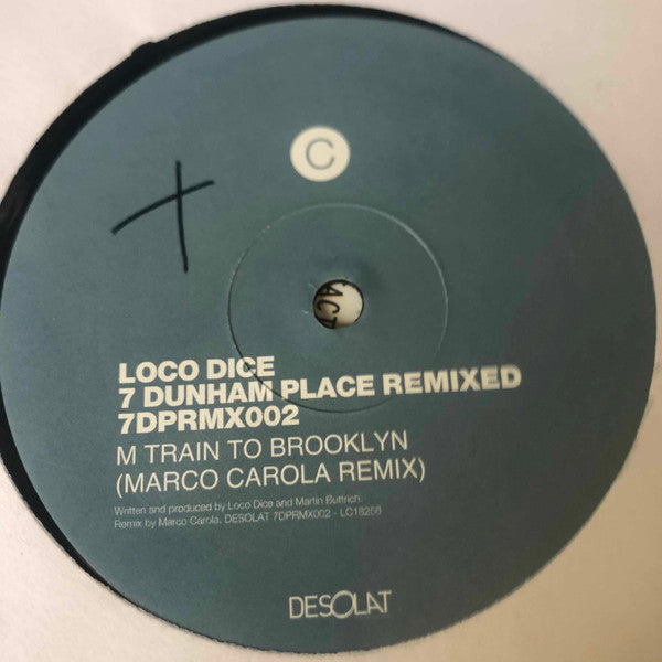 Loco Dice : 7 Dunham Place Remixed (2x12")