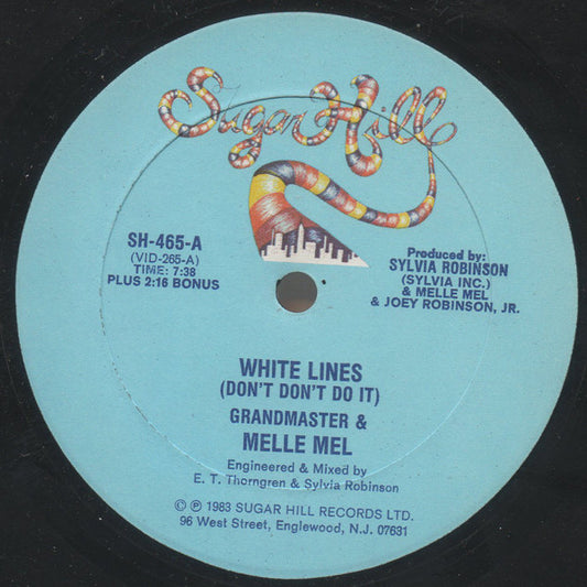 Grandmaster & Melle Mel* : White Lines (Don't Don't Do It) (12")