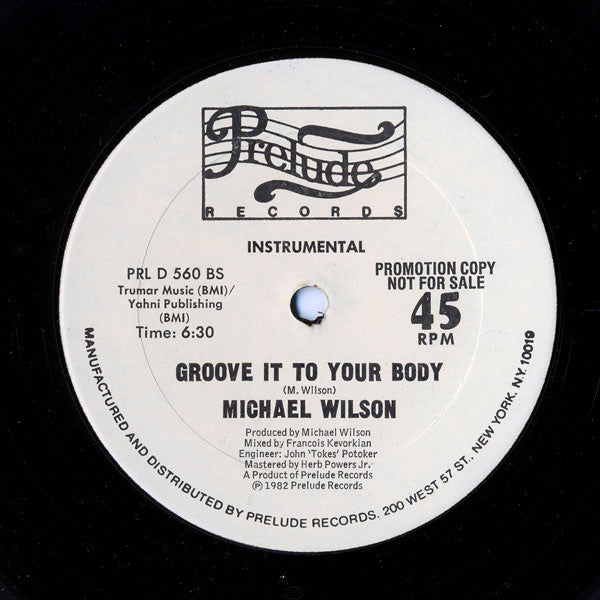 Michael Wilson : Groove It To Your Body (12", Promo)