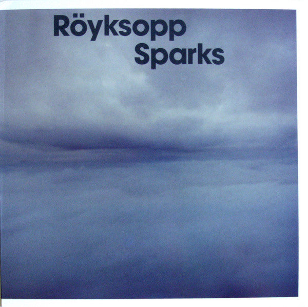 Röyksopp : Sparks (12")