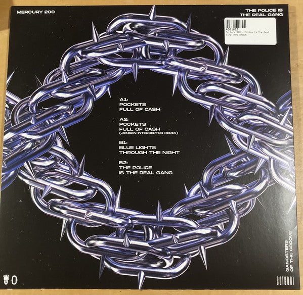 Mercury 200 : The Police Is The Real Gang (12", Ltd)