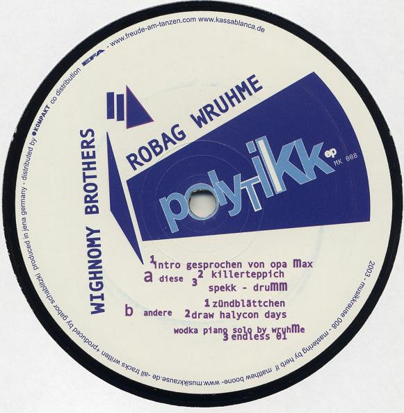 Wighnomy Brothers & Robag Wruhme : Polytikk EP (12",EP,33 ⅓ RPM)