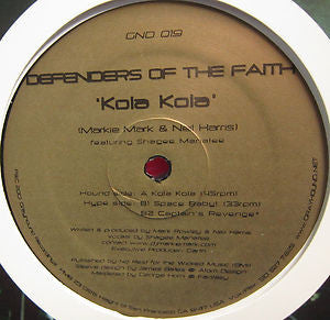Defenders Of The Faith : Kola Kola (12")