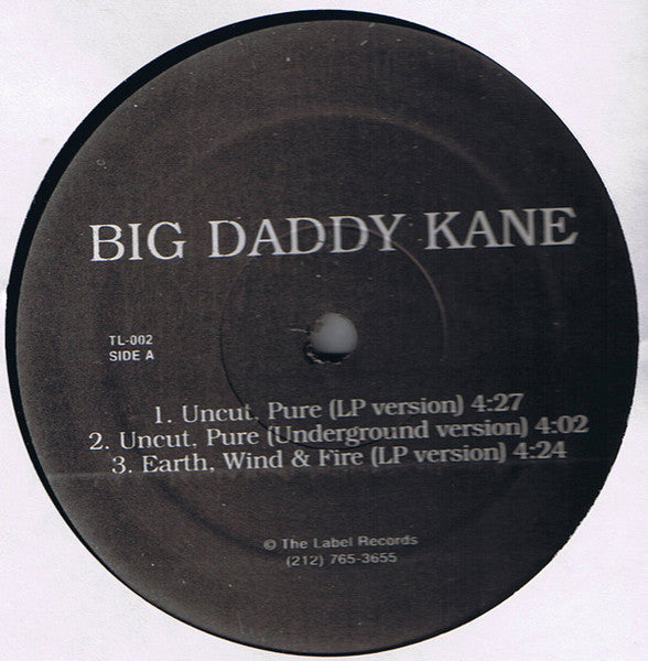 Big Daddy Kane : Uncut, Pure / Earth, Wind & Fire (12")