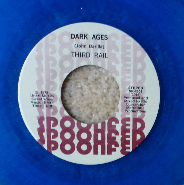 Third Rail (4) : It's Over Now / Dark Ages (7", Blu)