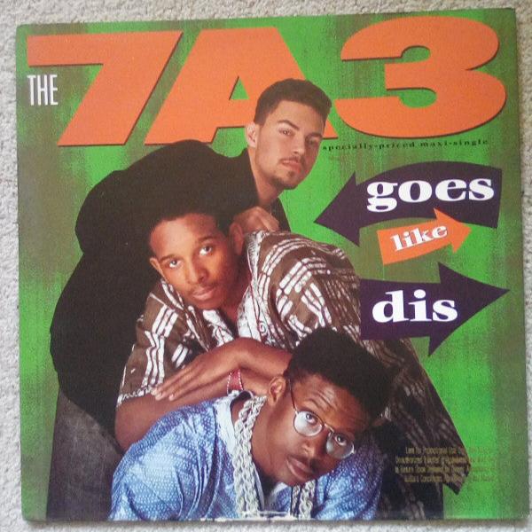 7A3 : Goes Like Dis (12", Maxi, Spe)