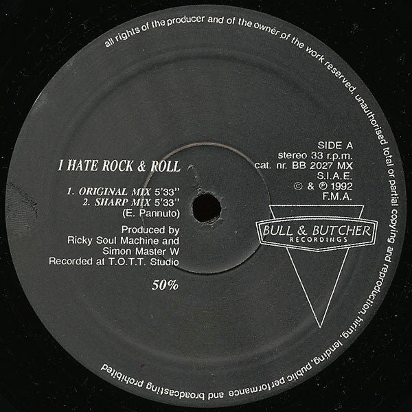 50% : I Hate Rock & Roll (12")