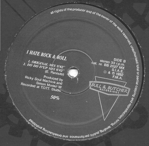 50% : I Hate Rock & Roll (12")