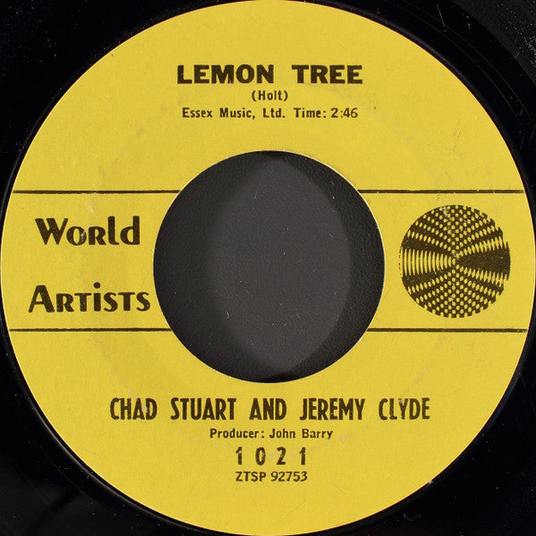Chad Stuart And Jeremy Clyde* : Yesterday's Gone / Lemon Tree (7")