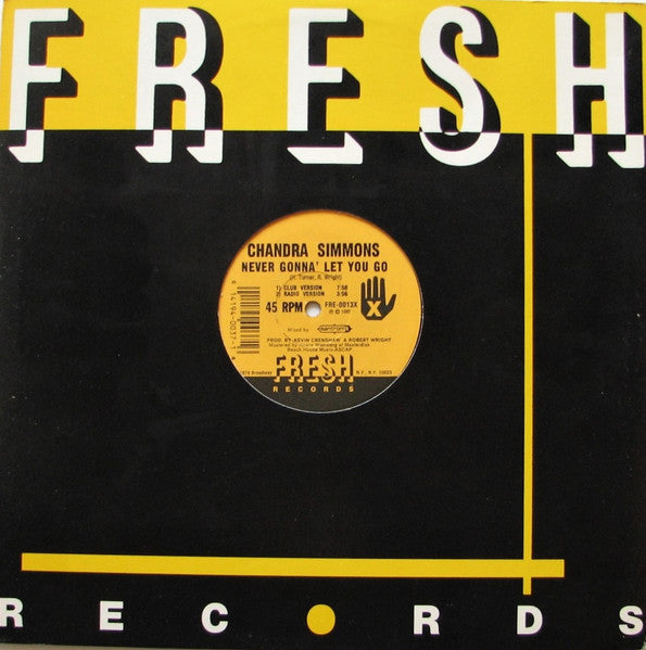 Chandra Simmons : Never Gonna' Let You Go (12")