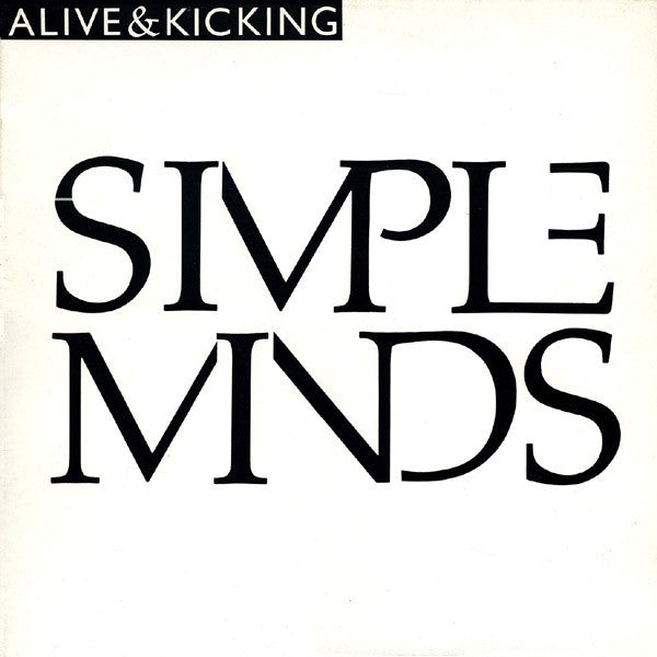 Simple Minds : Alive & Kicking (12")