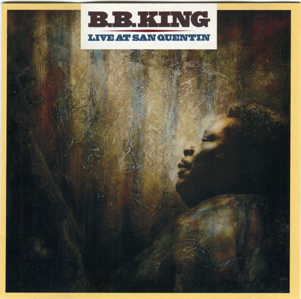 B.B. King : Live At San Quentin (CD, Album)