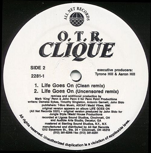 O.T.R. Clique* : It Ain't Right / Life Goes On (Remix) (12")