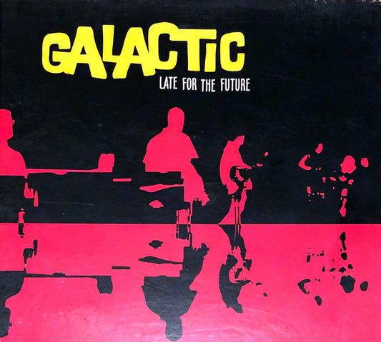 Galactic : Late For The Future (CD, Album, Dig)