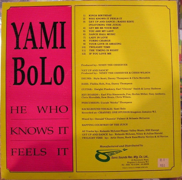 Yami Bolo : He Who Knows It Feels It (LP, Album)