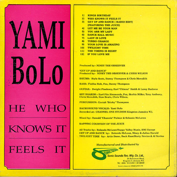 Yami Bolo : He Who Knows It Feels It (LP, Album)