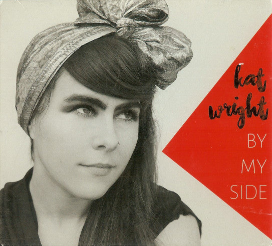 Kat Wright : By My Side (CD, Album, Dig)