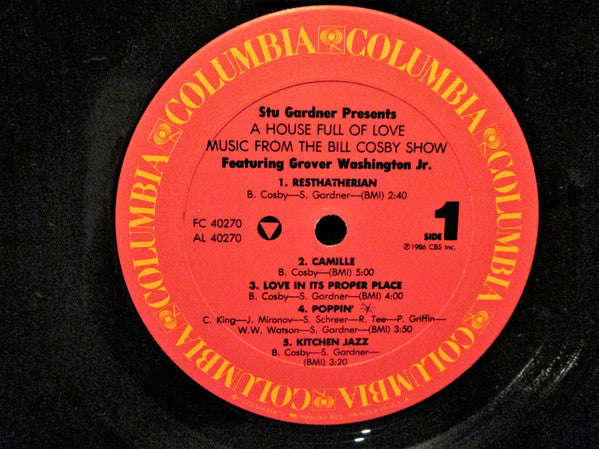 Stu Gardner Presents A House Full Of Love Featuring Grover Washington, Jr. : A House Full Of Love - Music From The Bill Cosby Show (LP, Album)