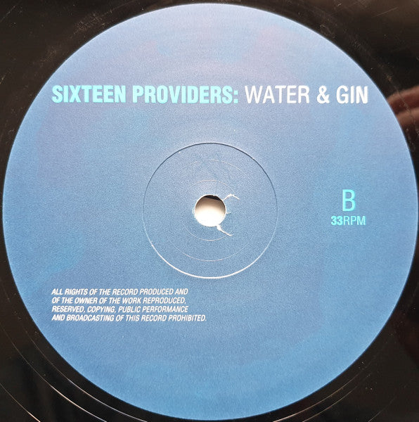 Sixteen Providers : Effective / Water & Gin (12",33 ⅓ RPM)