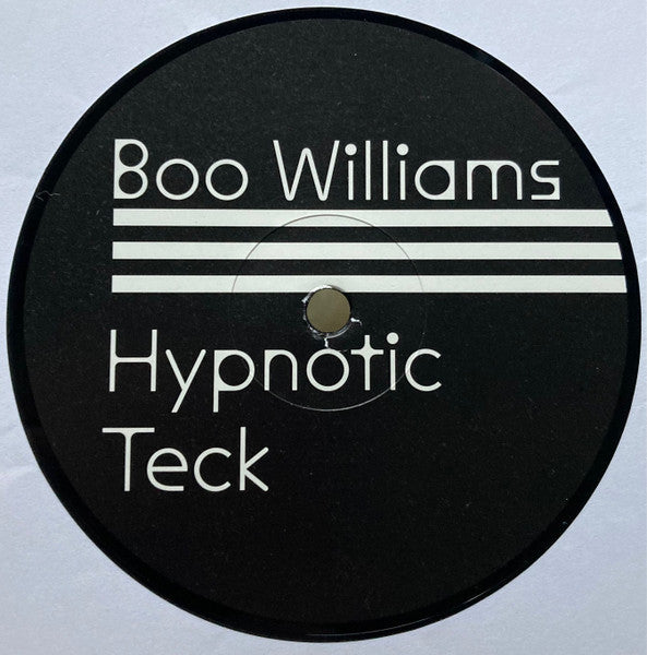 Boo Williams : Hypnotic Teck (12")